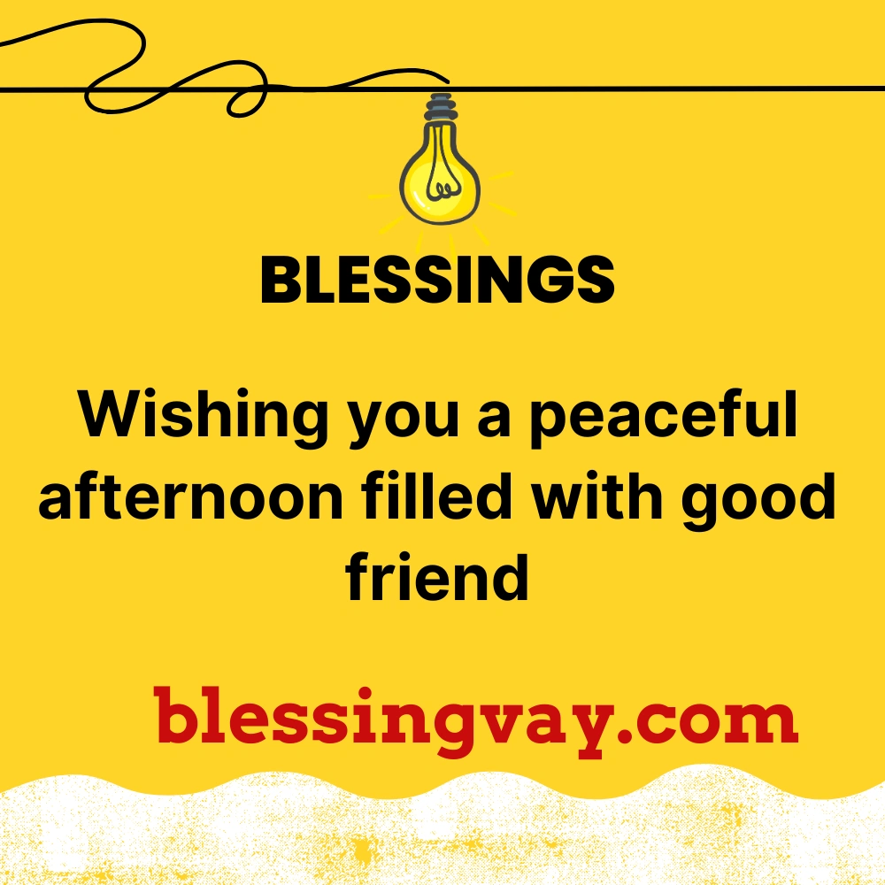 Good Afternoon Blessings for Friends