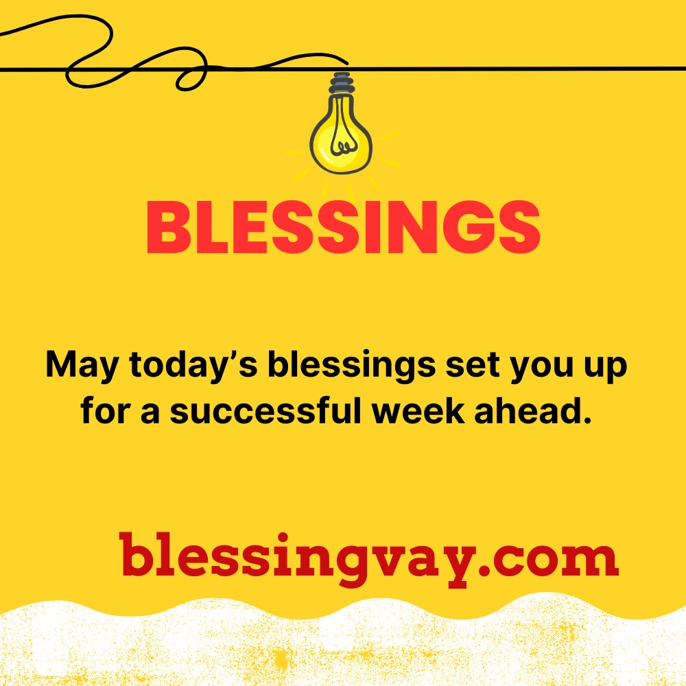 Monday Morning Blessings