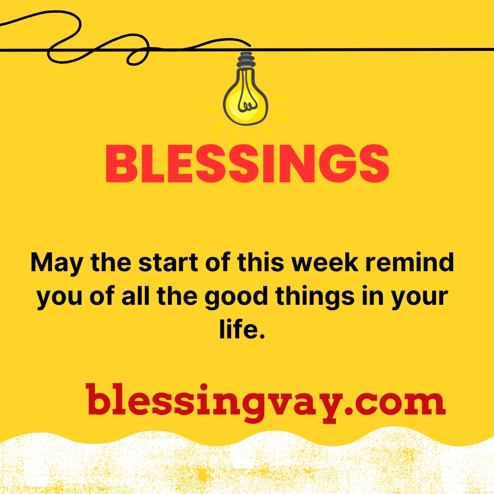 Monday Morning Blessings