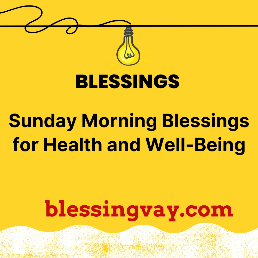 Sunday Blessings for Gratitude and Thankfulness