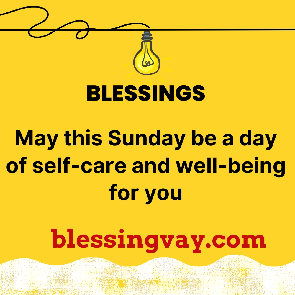 Sunday Blessings for Good Health and Wellbeing