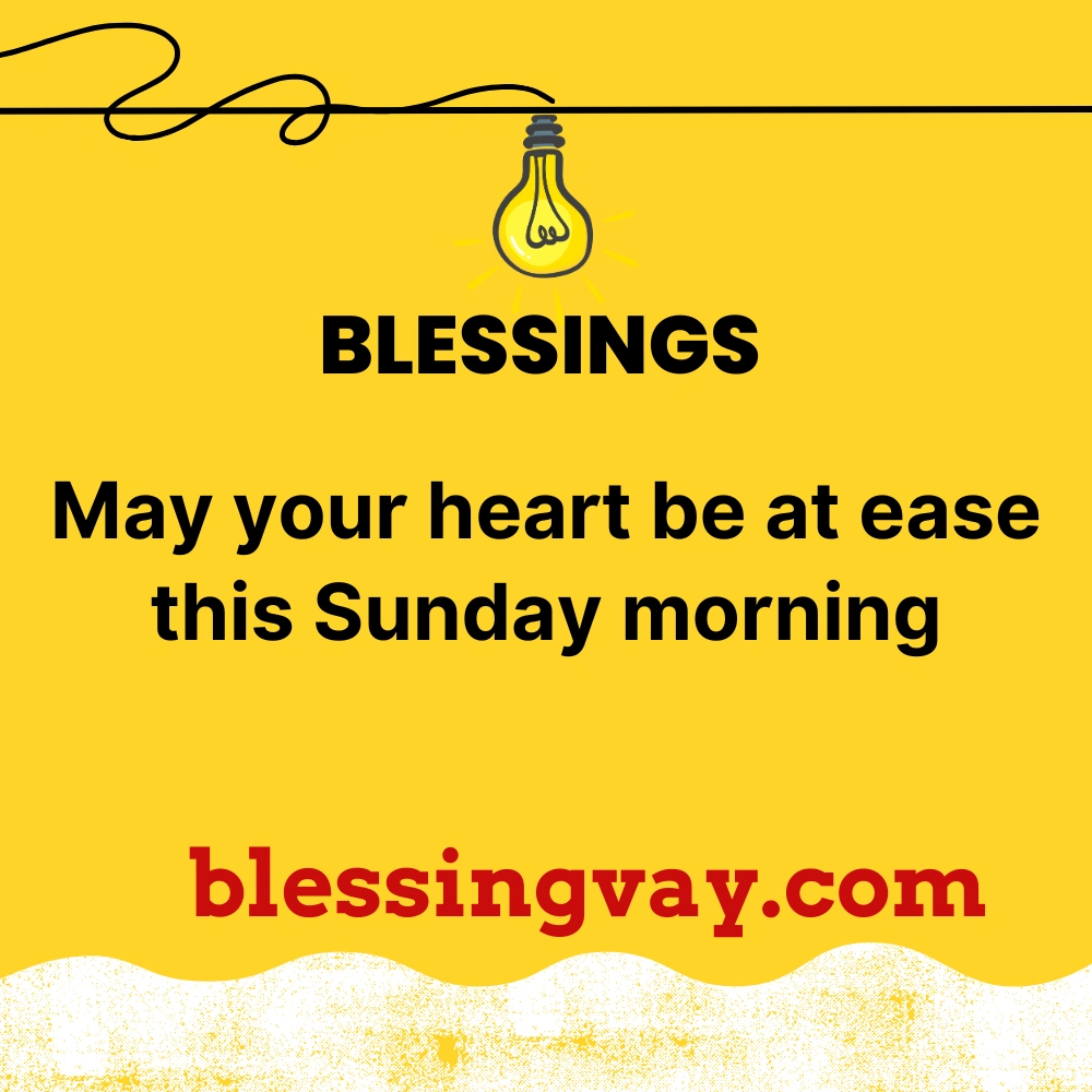 Sunday Morning Blessings for Peace and Relaxation
