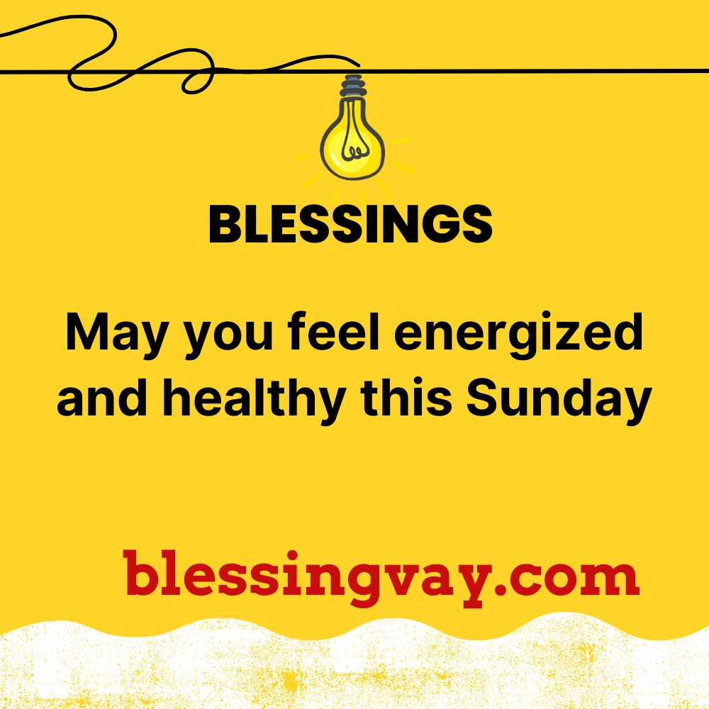 Sunday Morning Blessings for Health and Well-Being