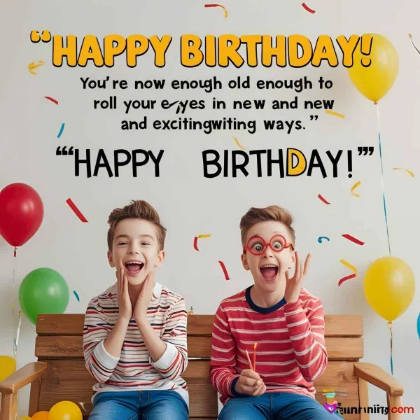 Funny Birthday Wishes for Your Son