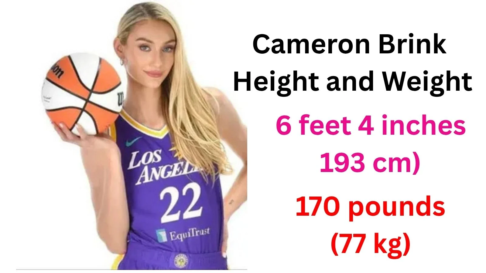 Cameron Brink Height and Weight