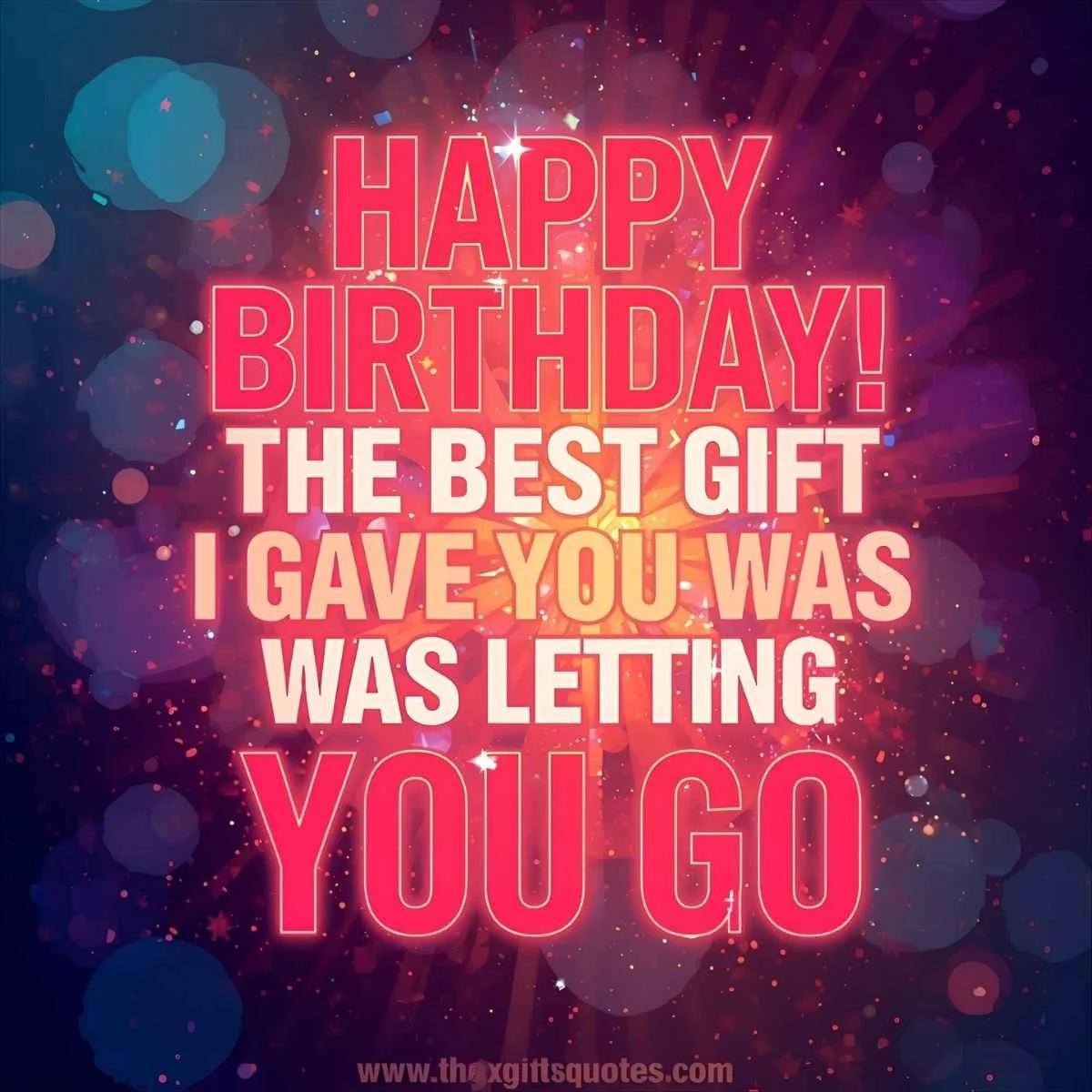 Birthday Quotes for Ex Boyfriend