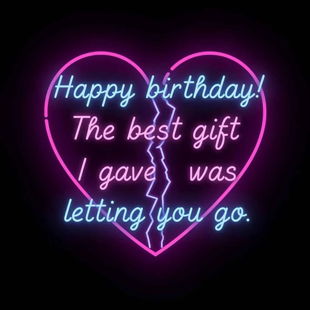 Birthday Quotes for Ex Boyfriend 