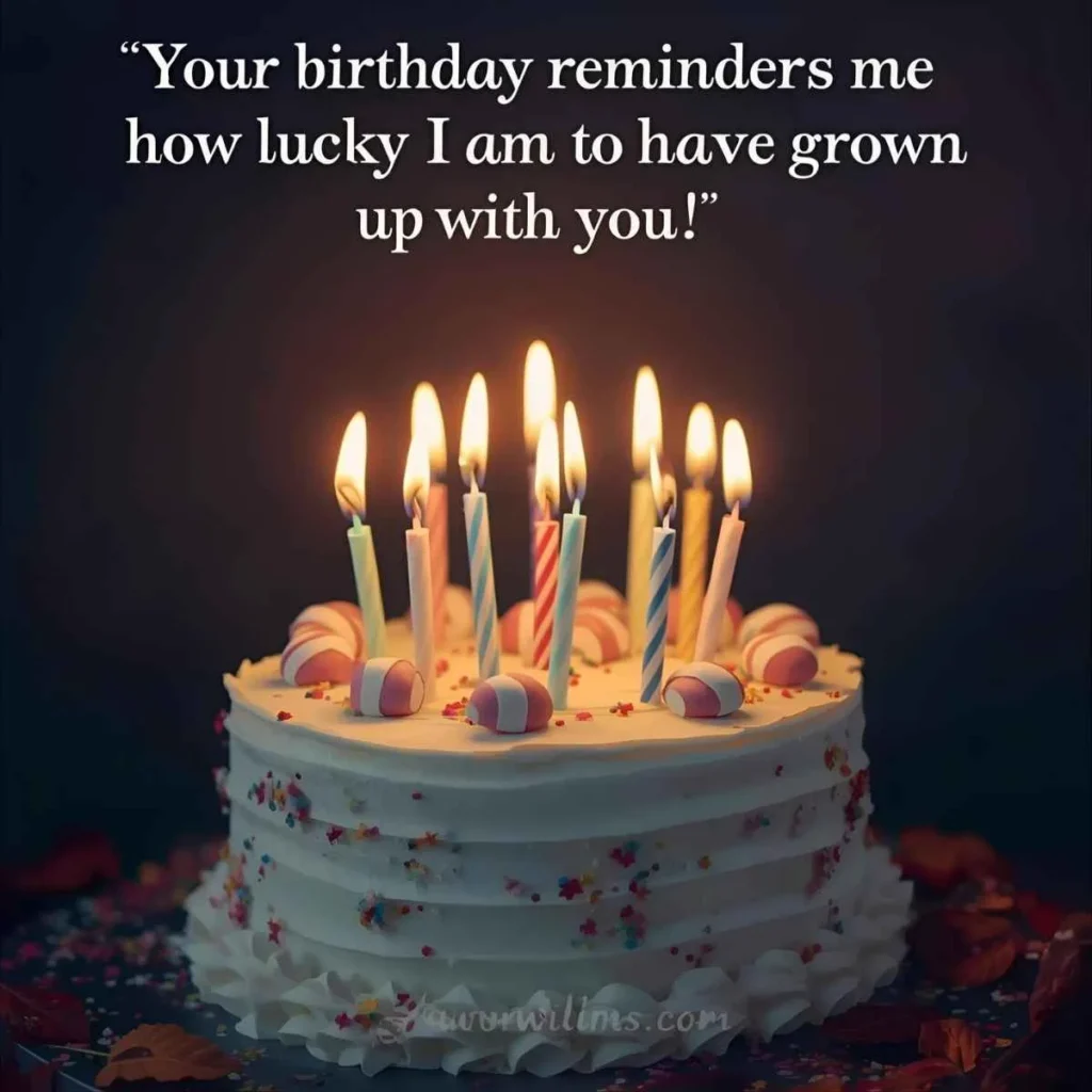  Birthday Wishes for Childhood Friend 