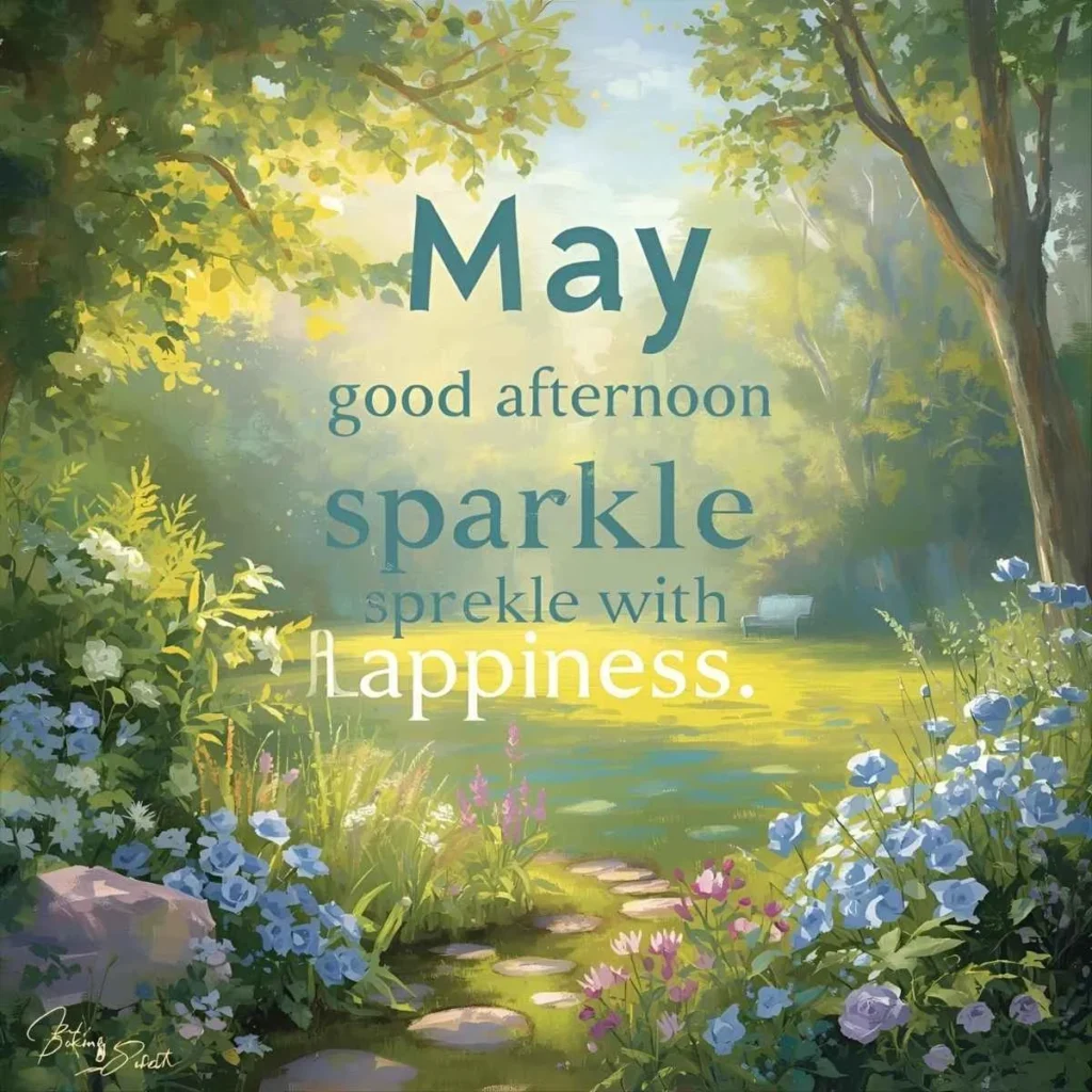 Happy Good Afternoon Quotes