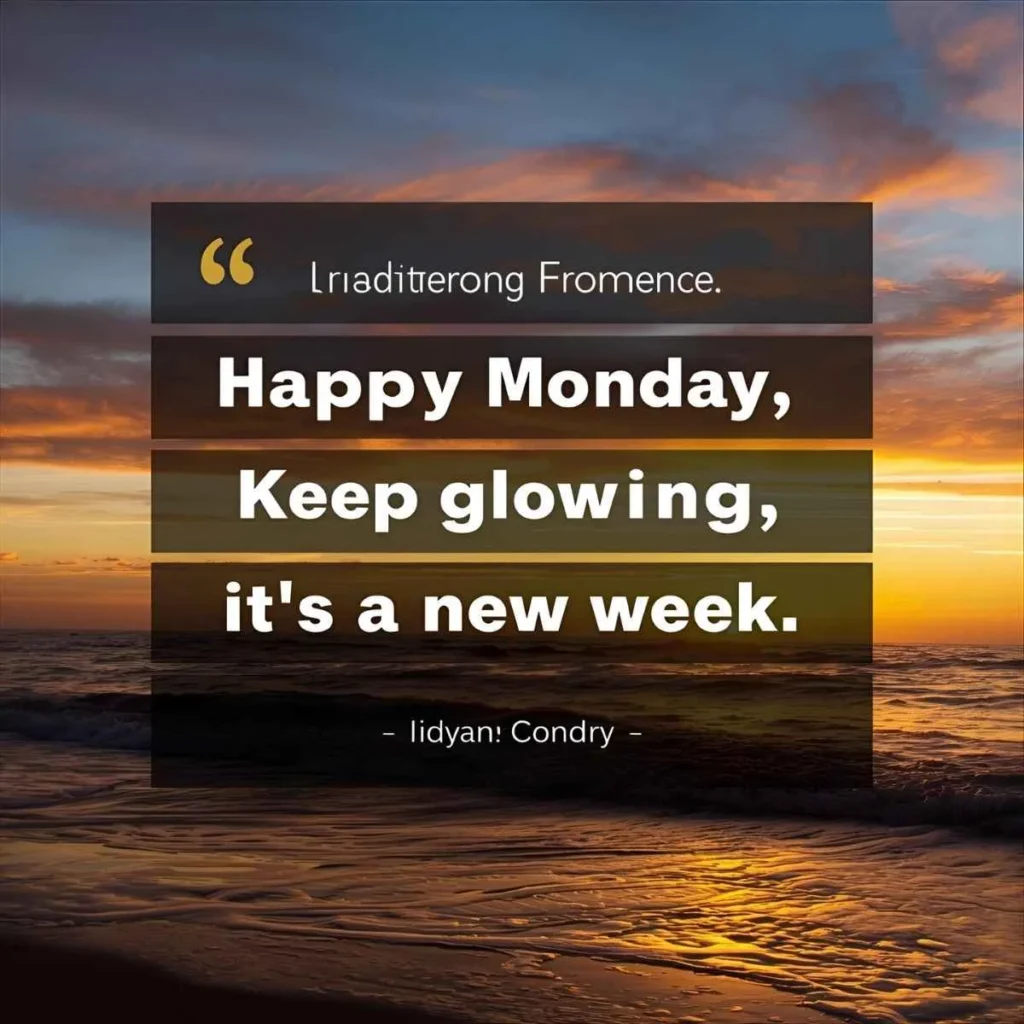 Happy Monday Wishes