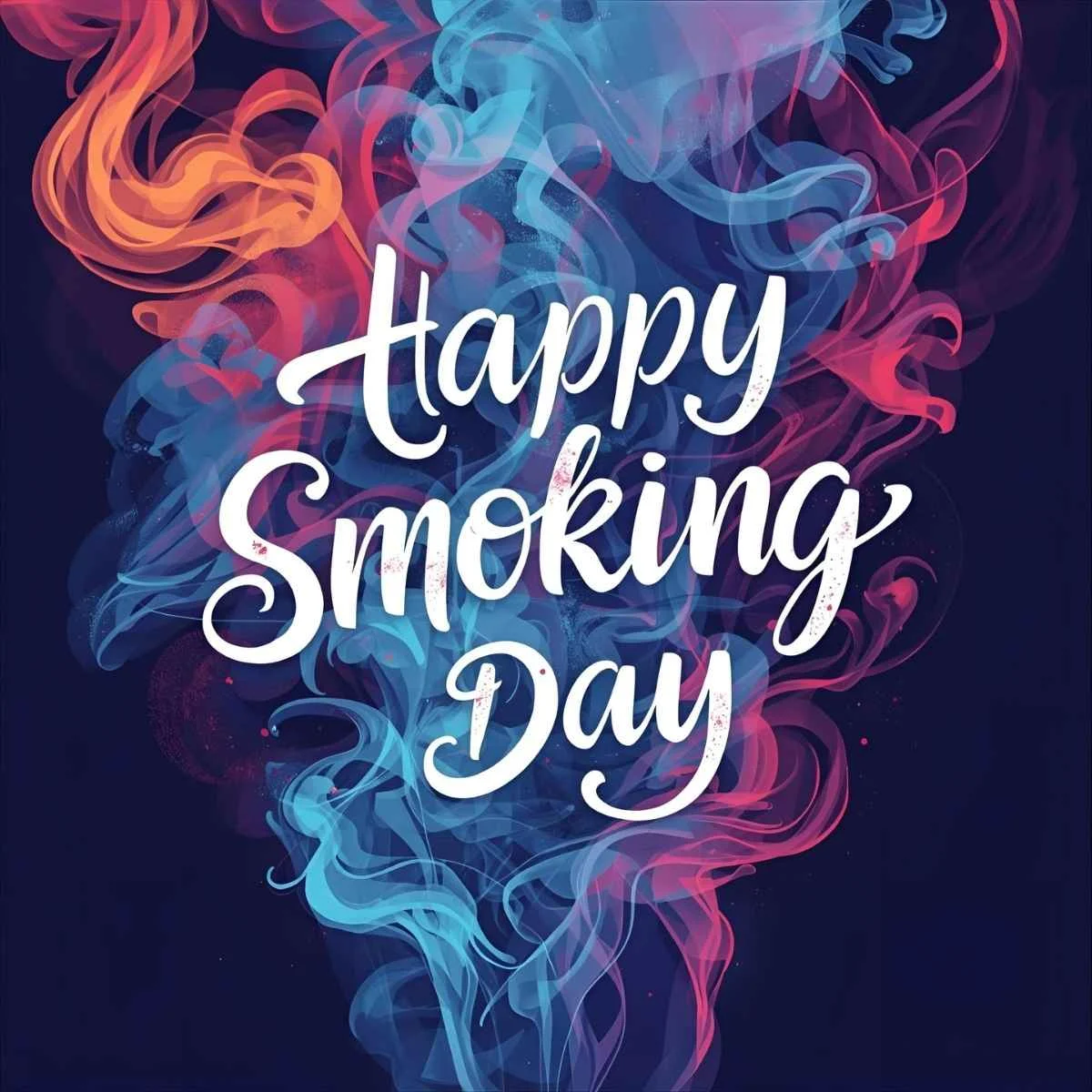 Happy Smoking Day