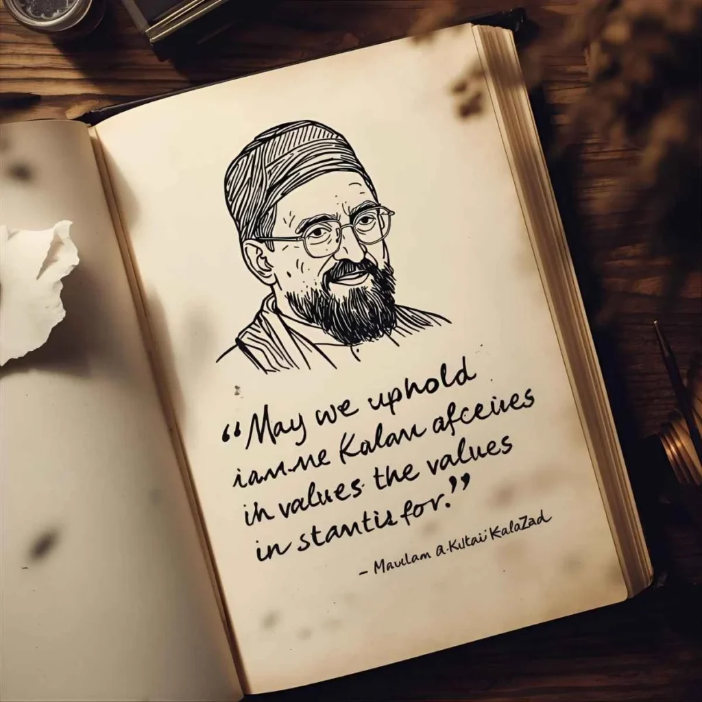 Quotes Remembering Maulana Abul Kalam Azad