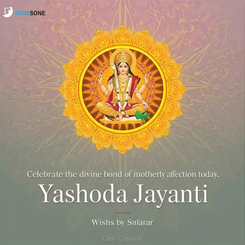 Yashoda Jayanti Wishes