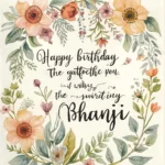 Birthday Wishes for Bhanji in English